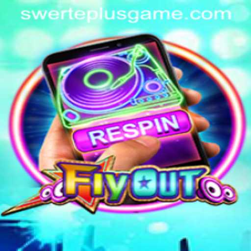 FlyOut: A New Gaming Sensation with SwertePlus Opportunities